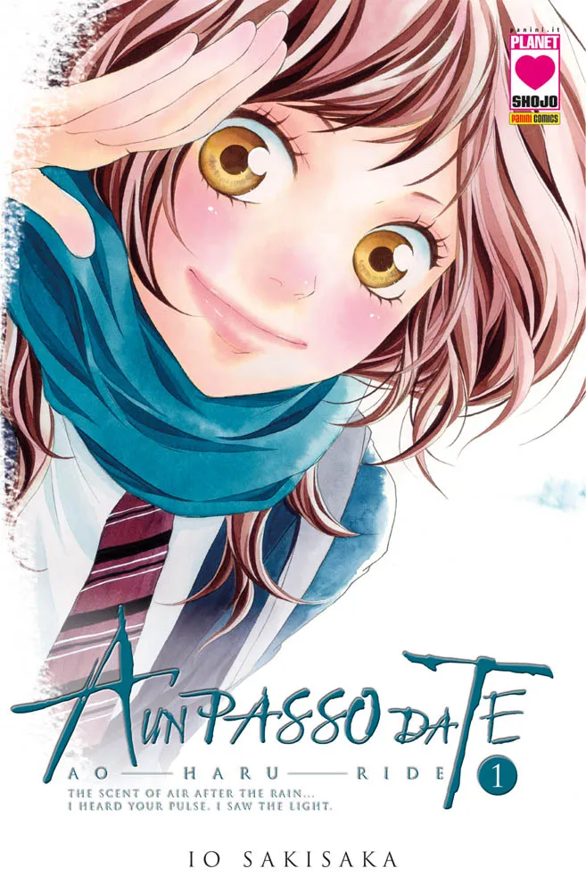 A un passo da te (Ao Haru Ride) – Vol - 1 di Io Sakisaka.
